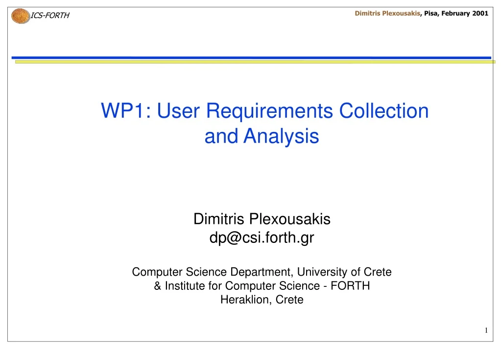 wp1 user requirements collection and analysis