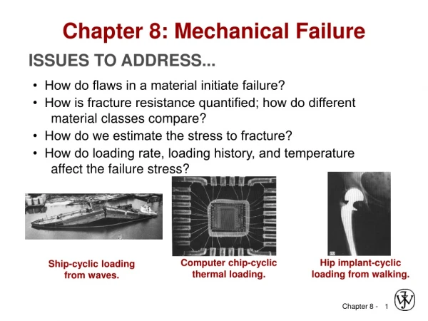 Chapter 8: Mechanical Failure