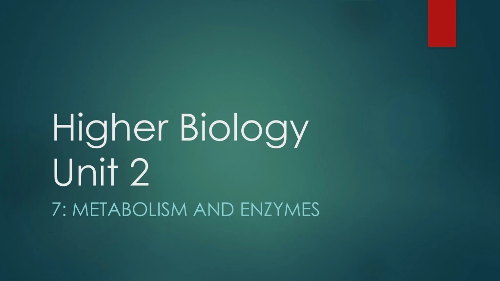 higher biology unit 2