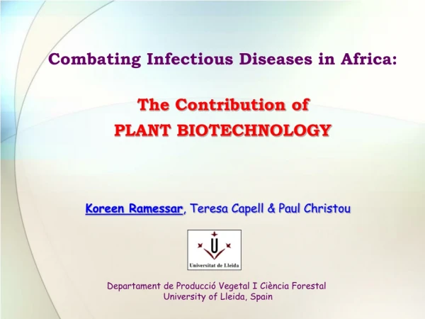 Combating Infectious Diseases in Africa: The Contribution of   PLANT BIOTECHNOLOGY