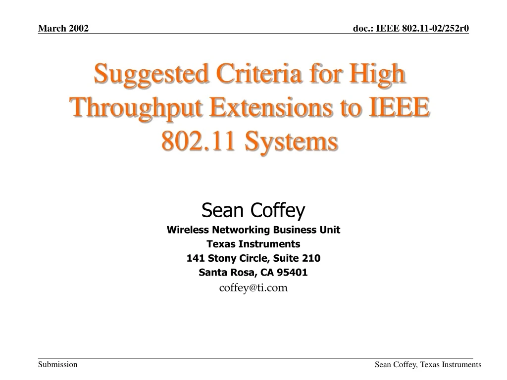 suggested criteria for high throughput extensions to ieee 802 11 systems