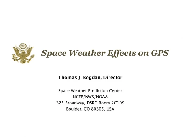 Space Weather Effects on GPS