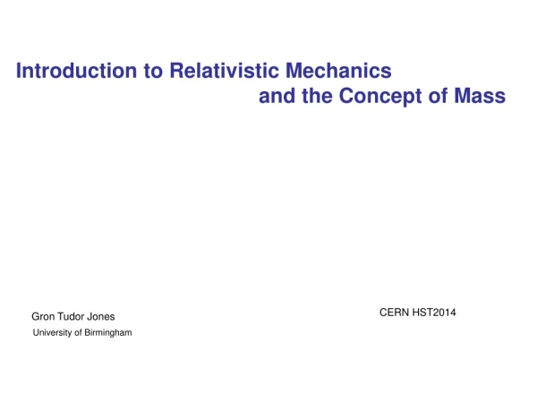 Introduction to Relativistic Mechanics