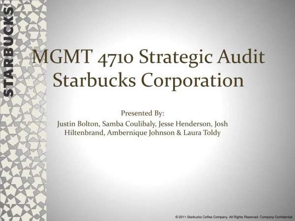 MGMT 4710 Strategic Audit Starbucks Corporation