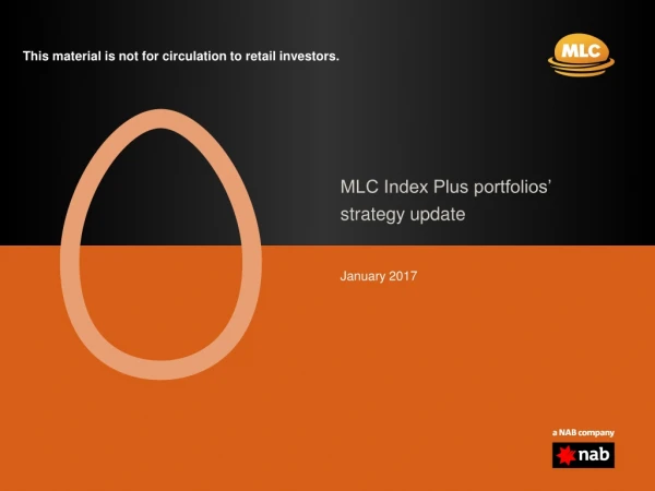 MLC Index Plus portfolios’  strategy update