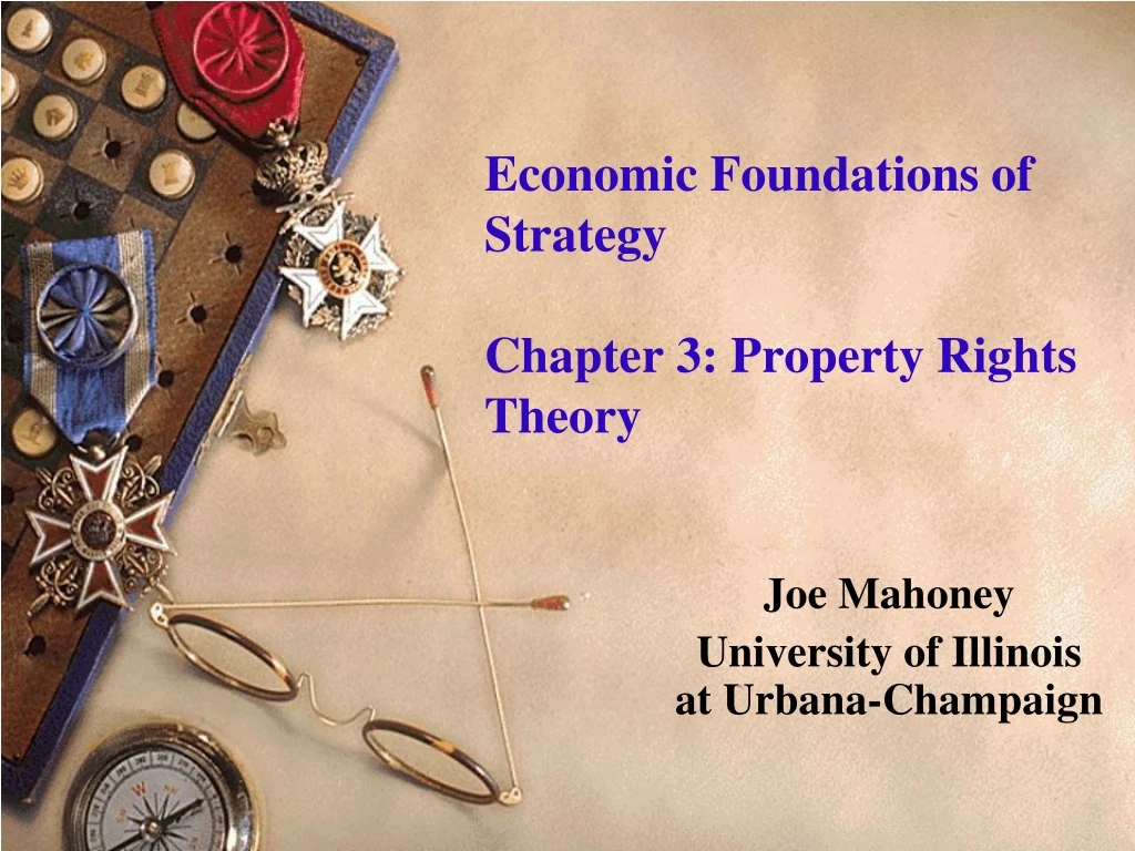 economic foundations of strategy chapter 3 property rights theory