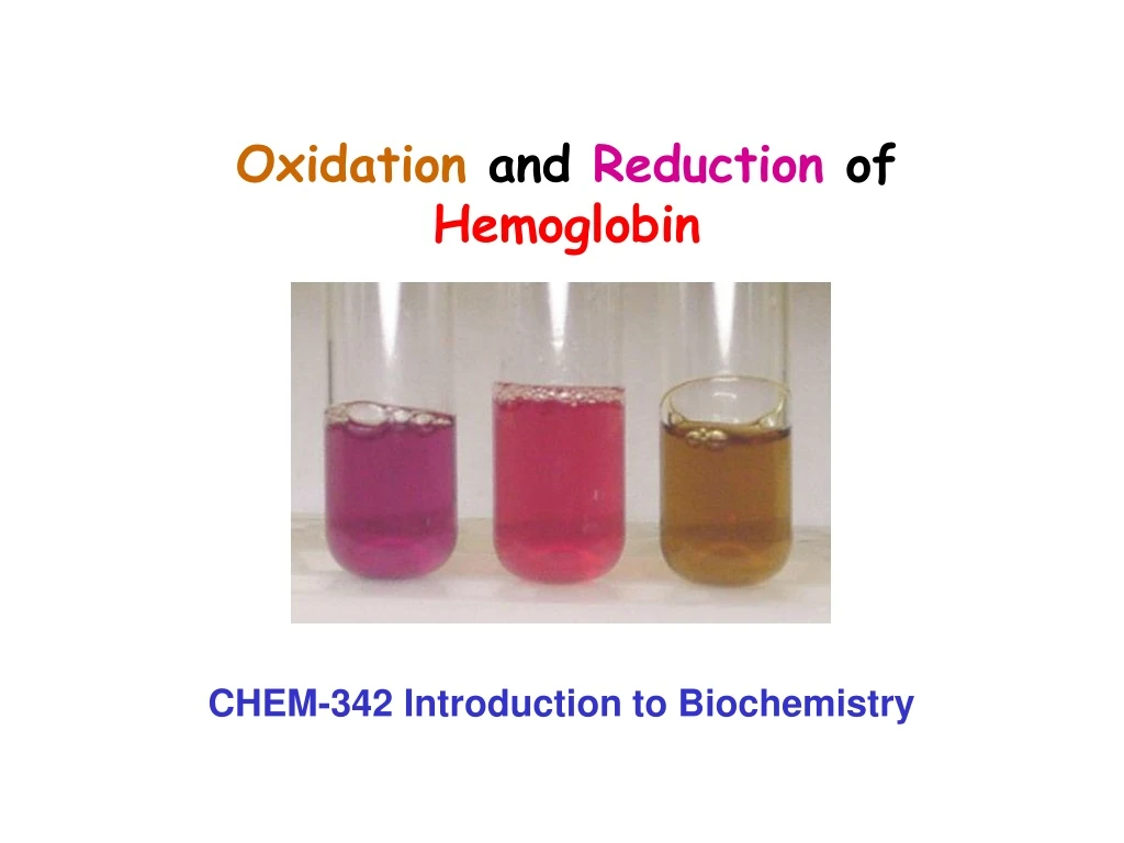 oxidation and reduction of hemoglobin