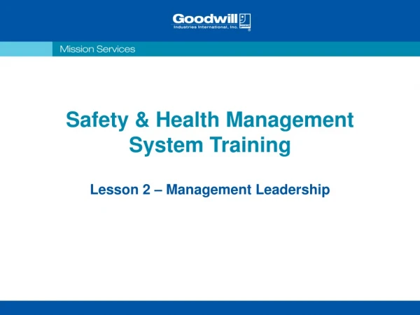Safety &amp; Health Management System Training