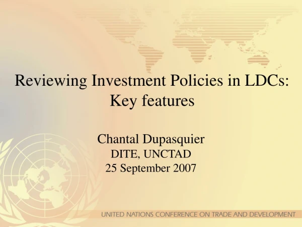 Reviewing Investment Policies in LDCs: Key features
