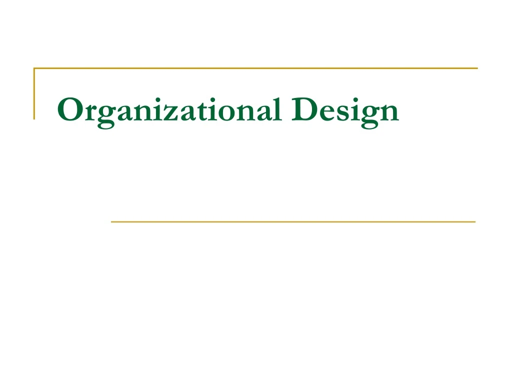 organizational design