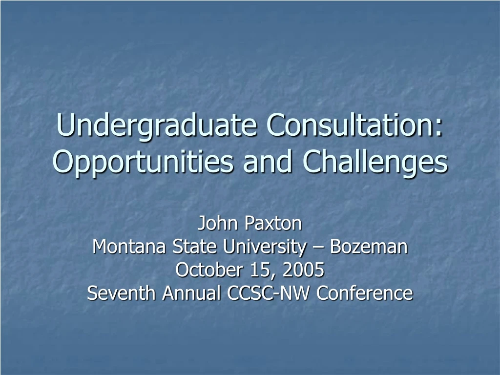 undergraduate consultation opportunities and challenges