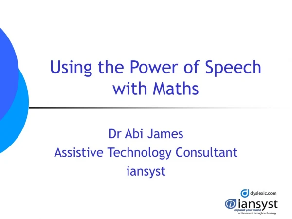 Using the Power of Speech with Maths