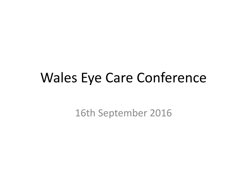 wales eye care conference
