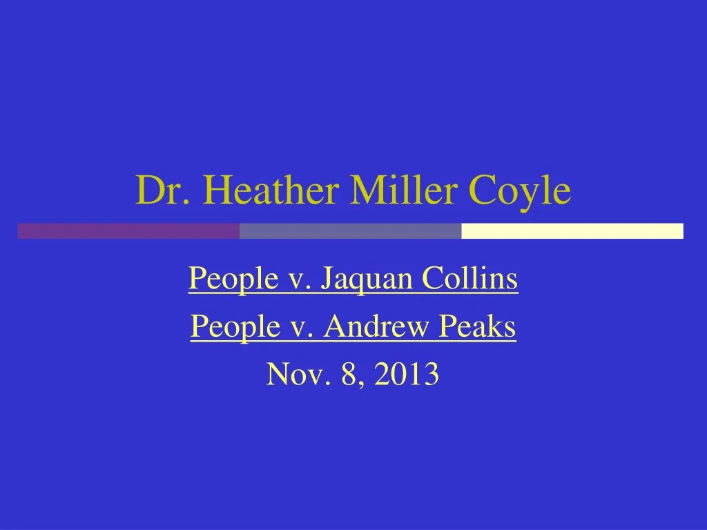 dr heather miller coyle