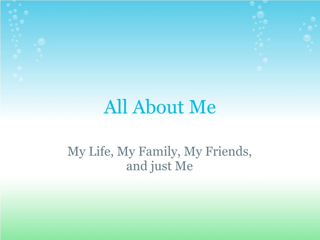 all about me