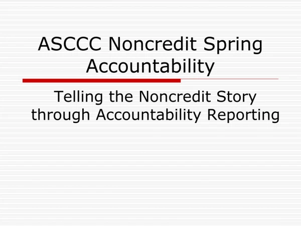 ASCCC Noncredit Spring Accountability