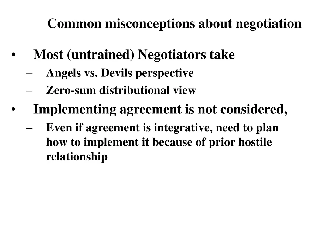 common misconceptions about negotiation