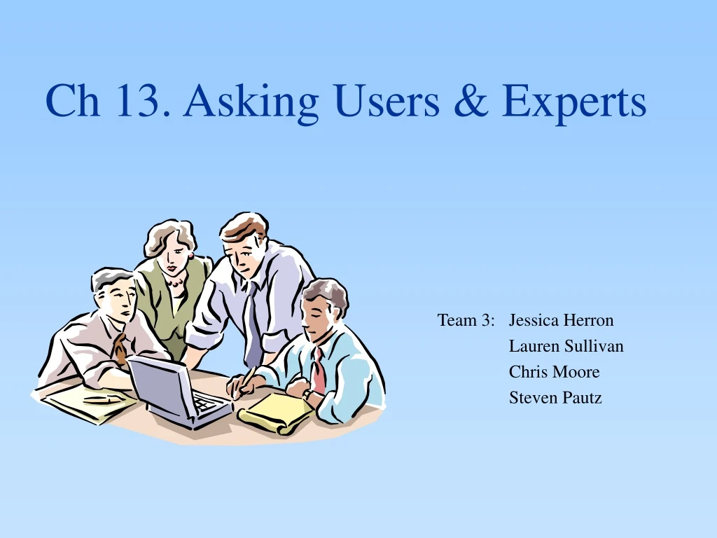 ch 13 asking users experts