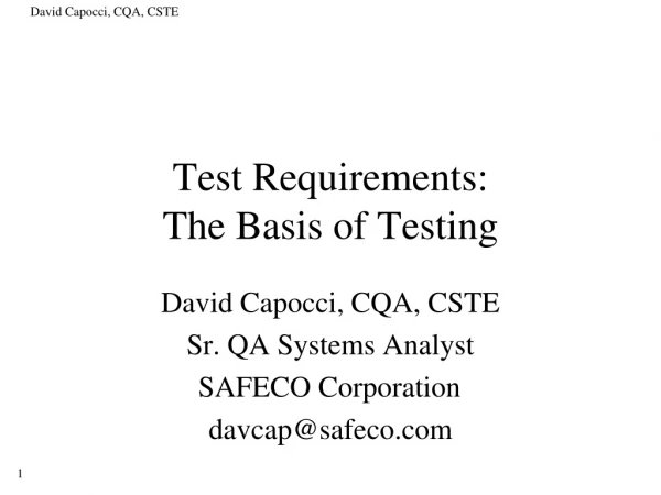 Test Requirements: The Basis of Testing