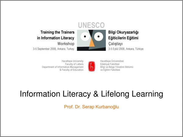 Information Literacy &amp; Lifelong Learning