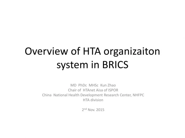 Overview of HTA organizaiton system in BRICS