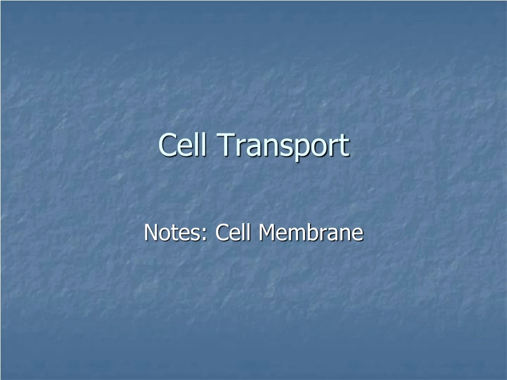 cell transport