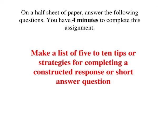 How to Answer Short Answer/Constructed Response Questions using the  “ R.A.C.E. ”  Acronym