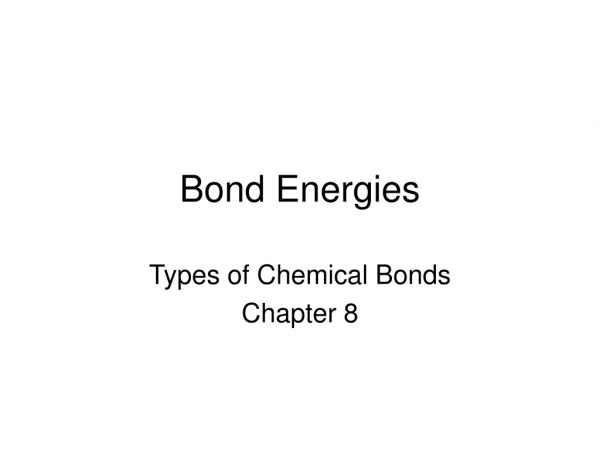 Bond Energies