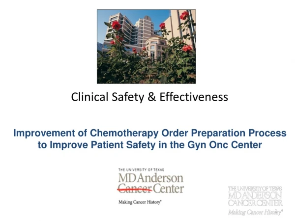Clinical Safety &amp; Effectiveness