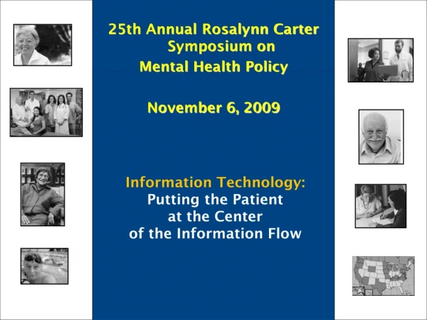 Information Technology: Putting the Patient  at the Center  of the Information Flow