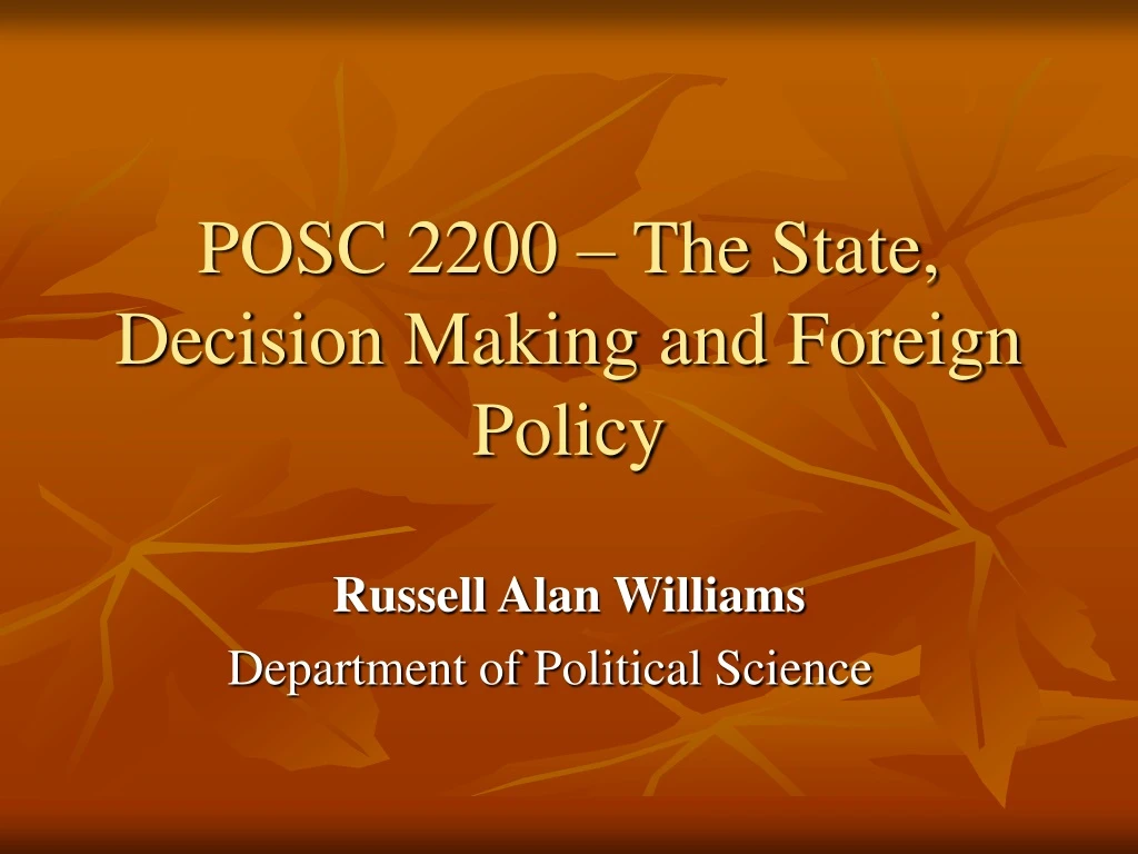 posc 2200 the state decision making and foreign policy