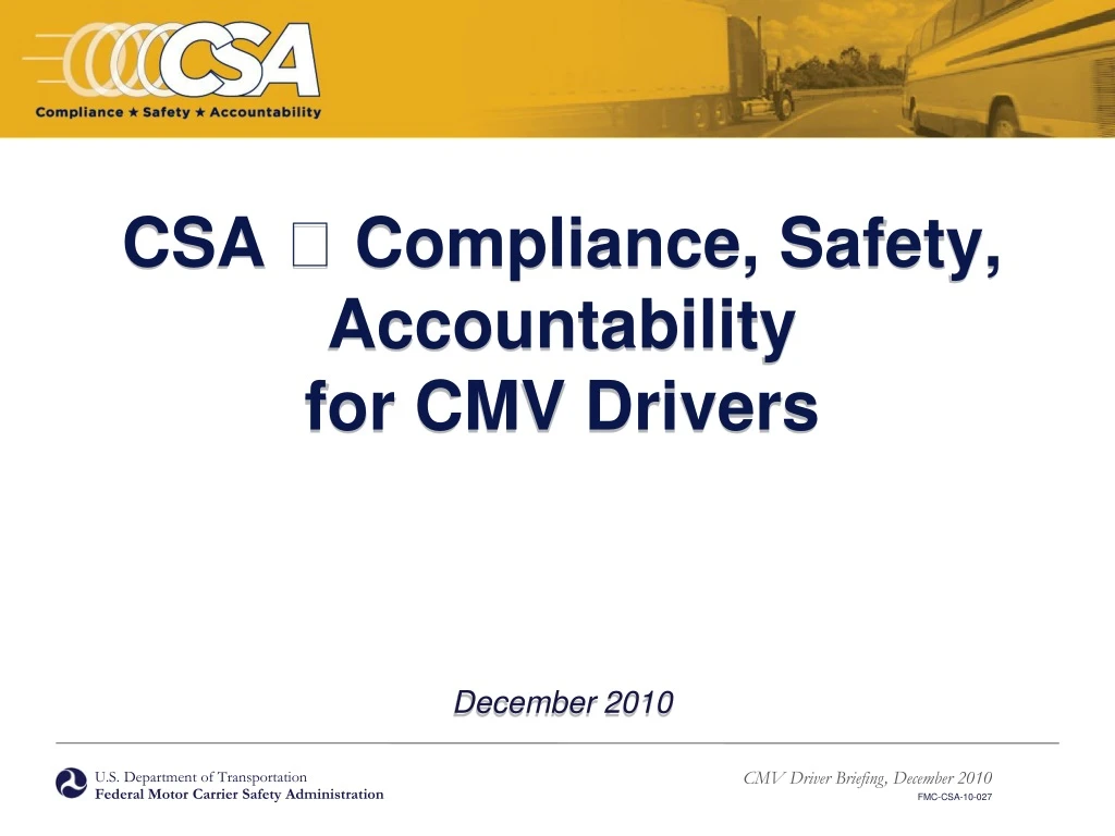 csa compliance safety accountability for cmv drivers december 2010
