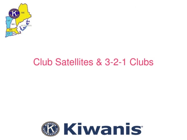 Club Satellites &amp; 3-2-1 Clubs