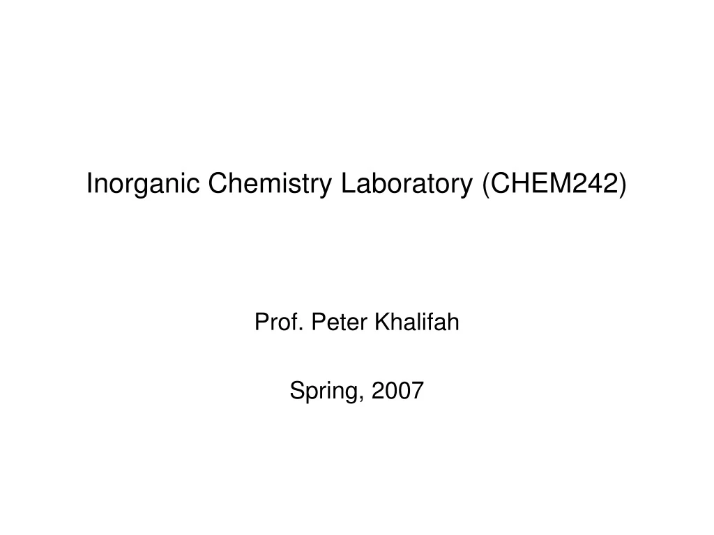 inorganic chemistry laboratory chem242