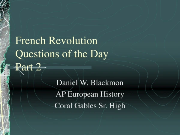 French Revolution  Questions of the Day  Part 2