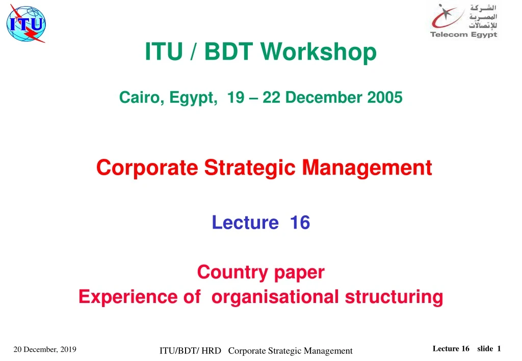 itu bdt workshop cairo egypt 19 22 december 2005