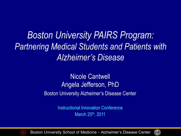 Boston University PAIRS Program: Partnering Medical Students and Patients with Alzheimer’s Disease