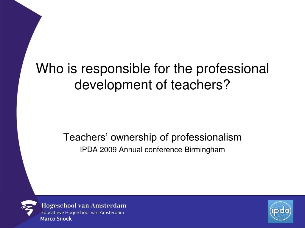 who is responsible for the professional development of teachers