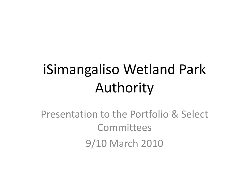 isimangaliso wetland park authority