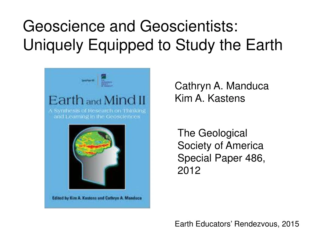 geoscience and geoscientists uniquely equipped