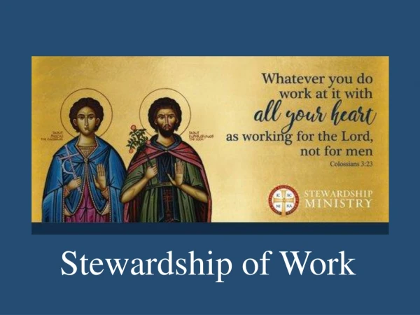 Stewardship of Work