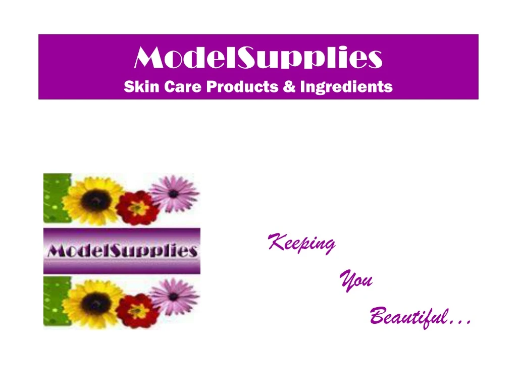 modelsupplies skin care products ingredients