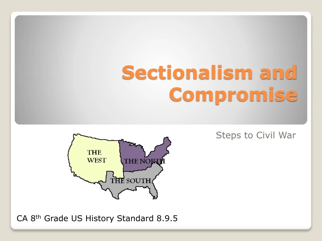 sectionalism and compromise