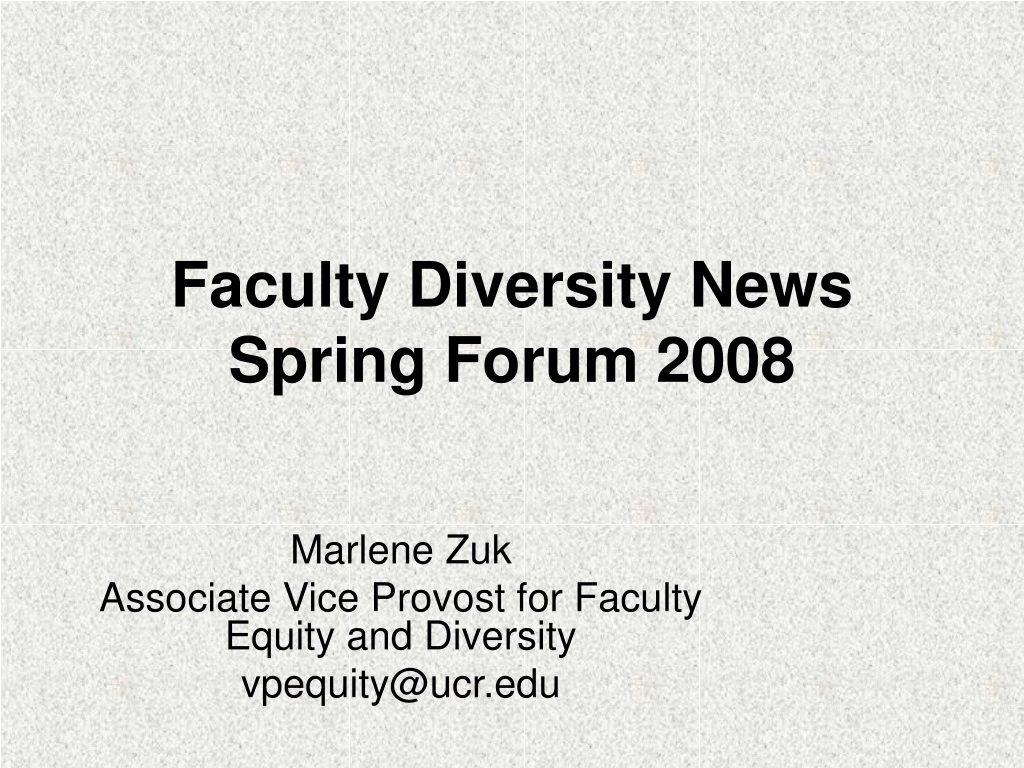 faculty diversity news spring forum 2008