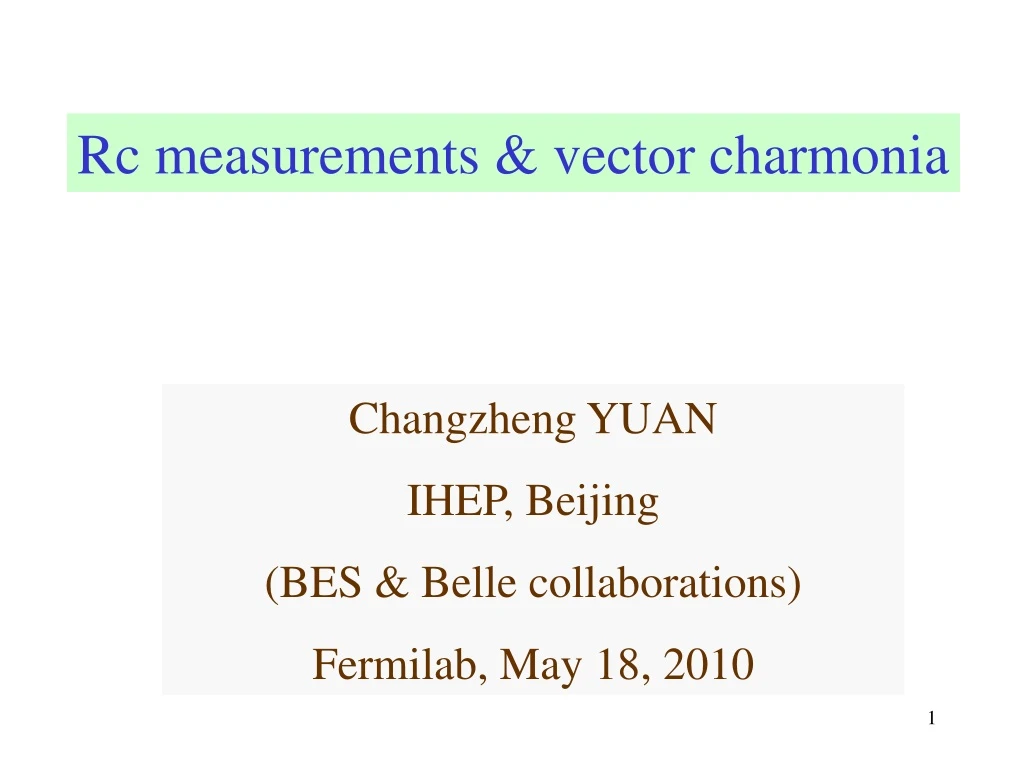 rc measurements vector charmonia