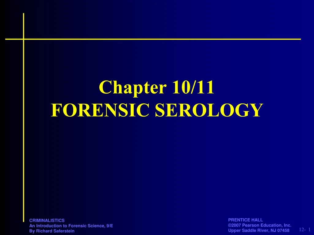 chapter 10 11 forensic serology