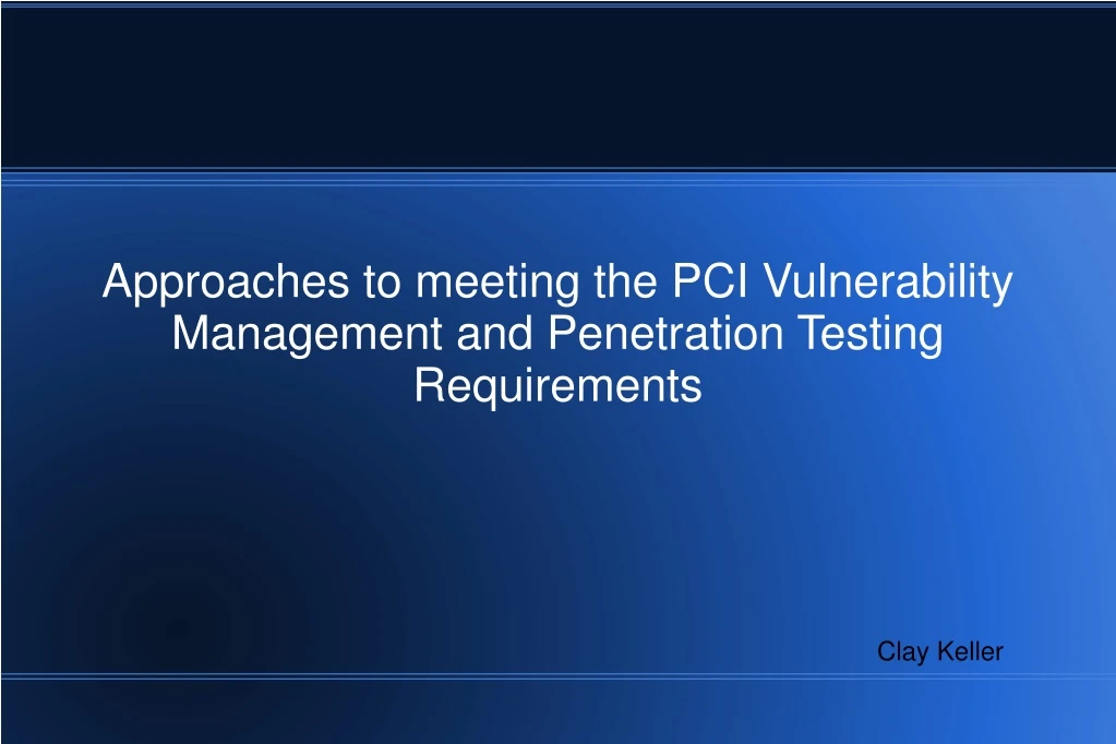 approaches to meeting the pci vulnerability