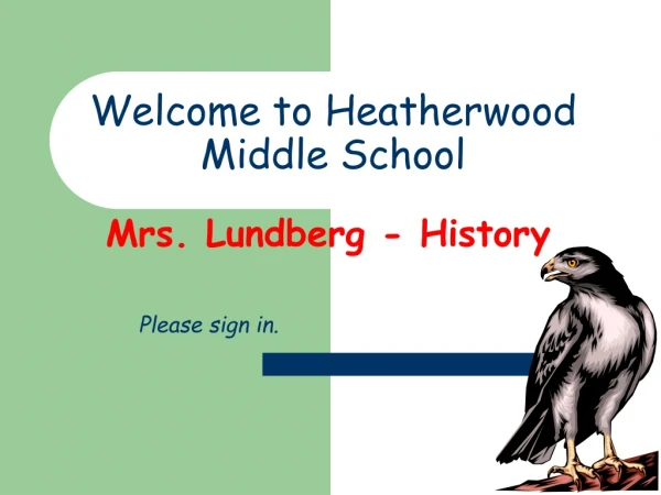 Welcome to Heatherwood  Middle School