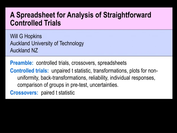 A Spreadsheet for Analysis of Straightforward Controlled Trials