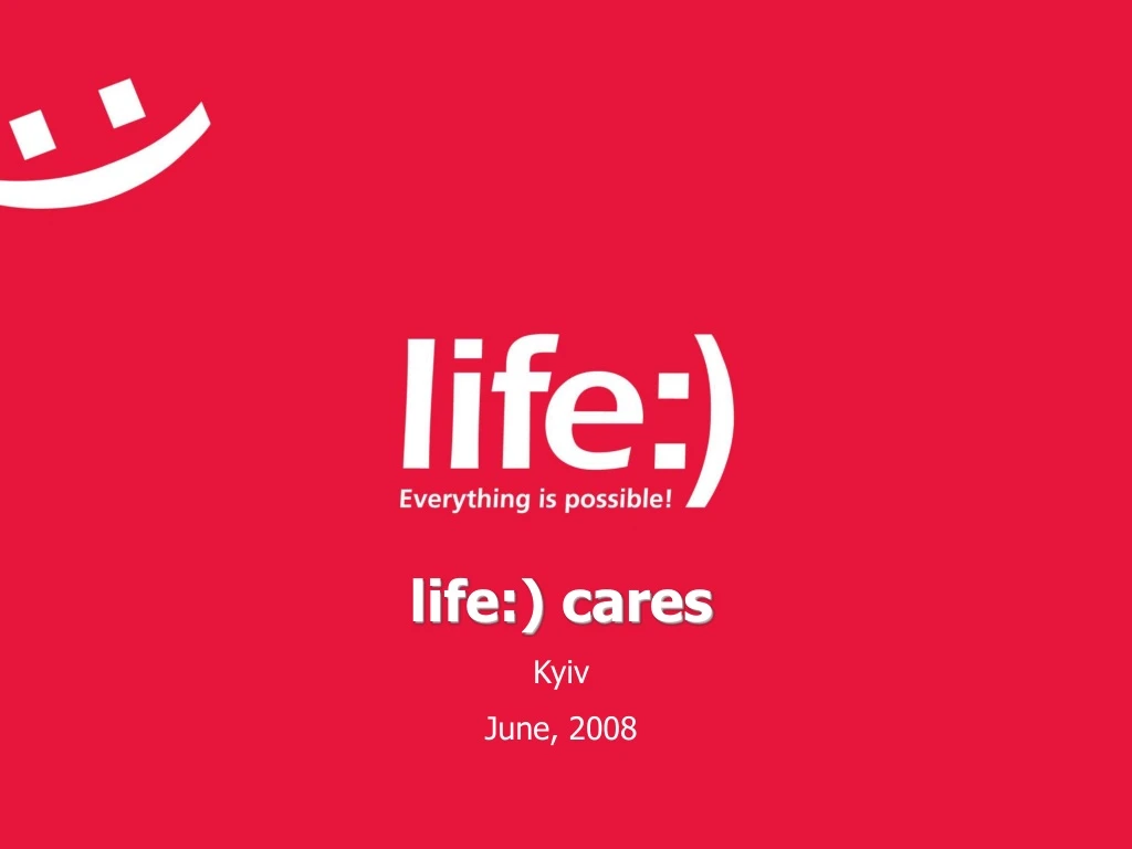 life cares kyiv june 2008